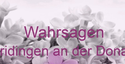 Wahrsagen Fridingen an der Donau | Top-Experten für Kartenlegen, Wahrsagen, Hellsehen, Zukunftsdeutung. Wahrsagen Fridingen an der Donau | Top-Experten für Kartenlegen, Wahrsagen, Hellsehen, Zukunftsdeutung.